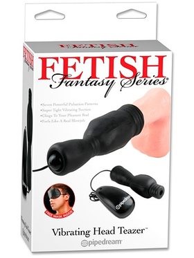 Pipedream Fetish Fantasy: Vibrating Head Teazer