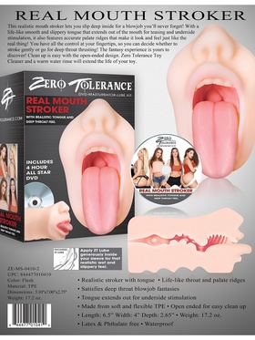 Zero Tolerance: Real Mouth Stroker