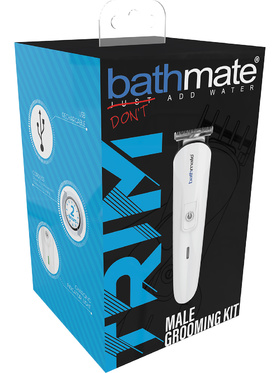 Bathmate: Trim