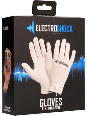 ElectroShock: Gloves, E-Stimulation