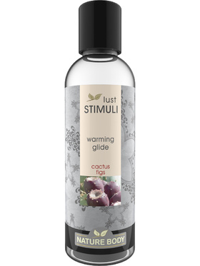 Nature Body: Lust Stimuli, Warming Glide, Cactus Figs, 100 ml