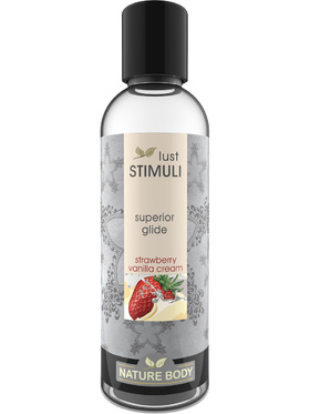 Nature Body: Lust Stimuli, Superior Glide, Strawberry Vanilla, 100 ml