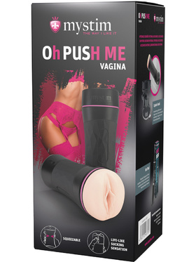 Mystim: Oh Push Me, Vagina Masturbator